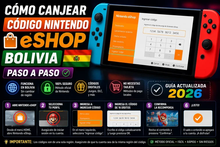Guía paso a paso para canjear códigos Nintendo eShop en Bolivia usando Nintendo Switch y saldo digital en 2026.