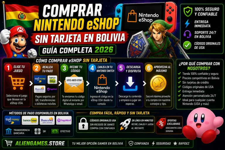 Guía completa 2026 para comprar Nintendo eShop USA sin tarjeta en Bolivia usando AlienGames.Store con entrega inmediata.