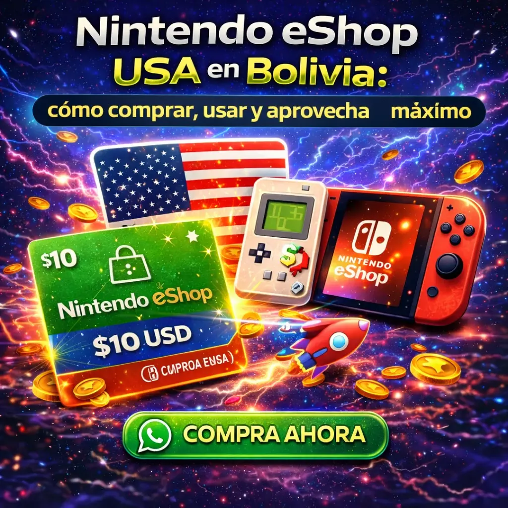 Nintendo eShop USA en Bolivia cómo comprar usar y aprovechar al máximo 2026