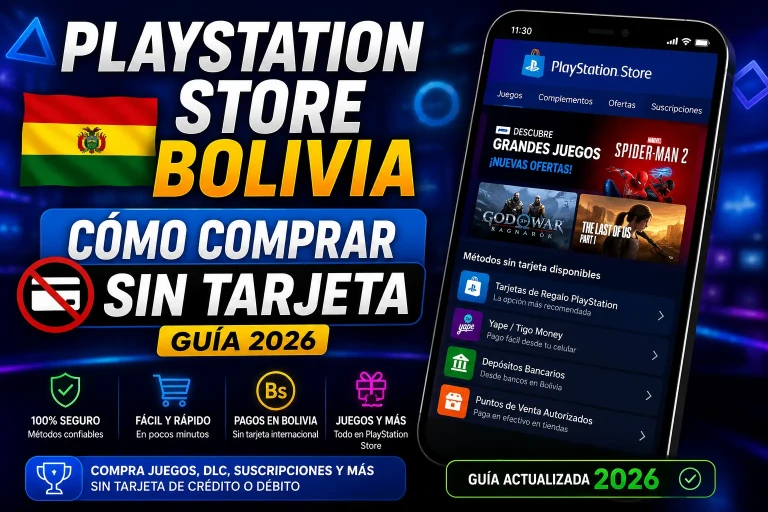 Banner informativo sobre cómo comprar en PlayStation Store Bolivia sin tarjeta usando métodos de pago locales y guía actualizada 2026.