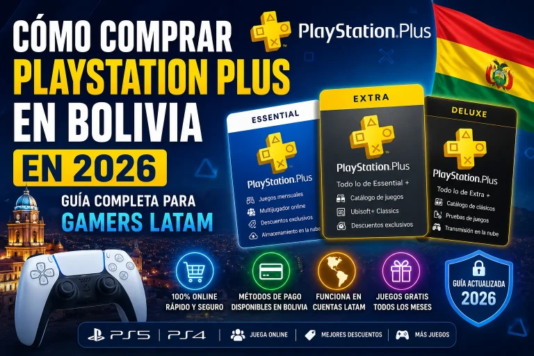 Cómo comprar PlayStation Plus en Bolivia en 2026 con cuentas LATAM, métodos de pago disponibles y guía completa para PS4 y PS5.